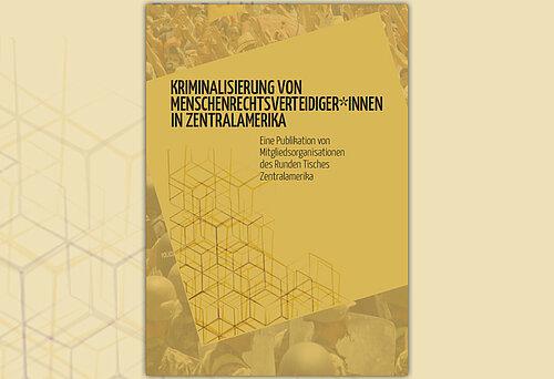 Buchcover von "Kriminalisierung von Menschenrechtsverteidiger*innen in Zentralamerika"